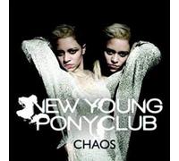 New Young Pony Club - Chaos [Vinilo]