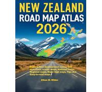 New Zealand Road Map Atlas 2026: Explore New Zealand best routes with directions, scenic stops, National Parks, Regional maps, Major high ways, Tips and Easy-to-read maps.