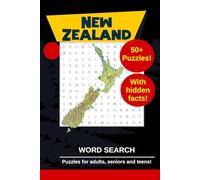 New Zealand Word Search Puzzles: Word searches with easy to read print about New Zealand with hidden facts | 6x9 inches, 110 pages | Gift for puzzle lovers, kiwis and travel buffs