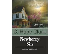 Newberry Sin: Book 4 of The Carolina Slade Mysteries