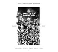 Newcastle United: Carabao Cup Winners 24/25: Special Tribute To The First Domestic Trophy in 70 Years