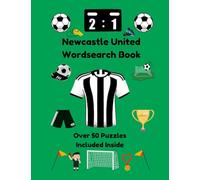 Newcastle United Wordsearch Book: Over 50 Puzzles Included Inside