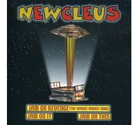 Newcleus - Wikki Wikki / Jam on It / Jam on This