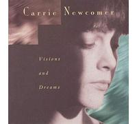 Newcomer,Carrie - Visions & Dreams