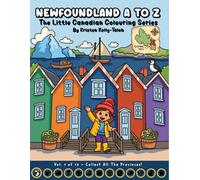 Newfoundland A to Z: The Little Canadian Colouring Series