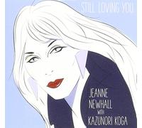 Newhall Jeanne - Still Loving You