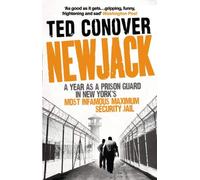 Newjack: A Year as a Prison Guard in New York's Most Infamous Maximum Security Jail (Paperback) - Common