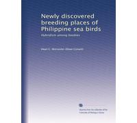 Newly discovered breeding places of Philippine sea birds: Hybridism among boobies
