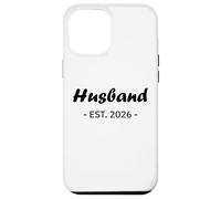 Newlywed Marriage Quote Minimalist Simple Husband EST 2026 Carcasa para iPhone 12 Pro MAX