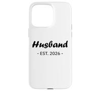 Newlywed Marriage Quote Minimalist Simple Husband EST 2026 Carcasa para iPhone 15 Pro MAX