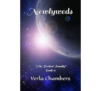 Newlyweds: "The Perfect Family" Book 10