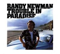 Newman, Randy - Trouble in Paradise by Newman, Randy (1990) Audio CD
