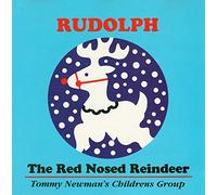 Newman, Tommy - Rudolph the Red Nosed Reindeer