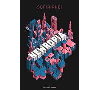 Newropía: Elige tu propia utopía (Fantasía)