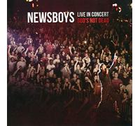 NEWSBOYS - Live in Concert: God's Not Dead