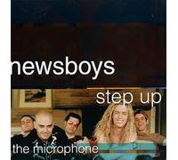 Newsboys - Step Up to the Microphone