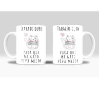 Newseny Taza Graciosa de Gato - Frase: Trabajo Duro Para Que Mi Gato Viva Mejor - 350ml - Regalo Humor Sarcástico