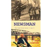Newsman: The Road from Route 2 Box 9