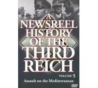 A Newsreel History of the Third Reich: Volume 5 [Reino Unido] [DVD]
