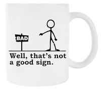 Newtee Bueno Eso No Es Una Buena Señal Bolsa De Gimnasio Taza De Cerámica Blanca Para Taza De Café Para Té White Ceramic Mug For Coffee Cup For Tea