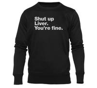 Newtee Cállate Hígado Estás Bien Negra Cuello Redondo Unisex Unisex Black Sweatshirt Crewneck