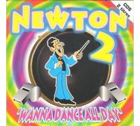 Newton 2 - Wanna Dance All Day