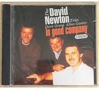 Newton,David Trio - In Good Company