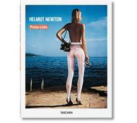 Newton, Helmut - Helmut Newton. Polaroids (Fotografia)