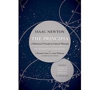 Newton, S: The Principia: The Authoritative Translation and [Idioma Inglés]: Mathematical Principles of Natural Philosophy
