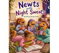 Newts with Night Sweats: A Coloring Book (Growing Old Gracefully-ish)