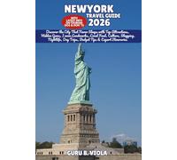 NEWYORK TRAVEL GUIDE 2026: Discover the City That Never Sleeps with Top Attractions, Hidden Gems, Iconic Landmarks, Local Food, Culture, Shopping, ... Tips & Expert Itineraries (Safe Tour Home)