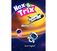 Nex & Trix Histórias: Histórias