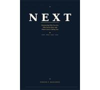 NEXT: A Journey of Purpose, Identity & Faith