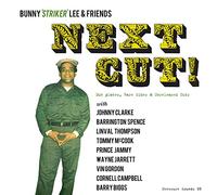 NEXT CUT ! Dub plates, Rare Sides & Unreleased Cuts [帯解説 / オリジナルライナー対訳付 / 国内仕様輸入盤CD] (BRPS88)