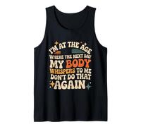 Next Day My Body Says Don't Do That Again - Camiseta sin Mangas