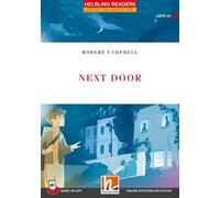 Next Door + app + e-zone: Helbling Readers Red Series, Level 1 (A1)