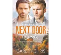 Next Door Dads: 1 (The Men of White Pines)