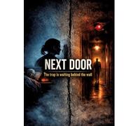 Next Door: The trap is waiting behind the wall: 6