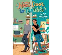 Next Door to Trouble