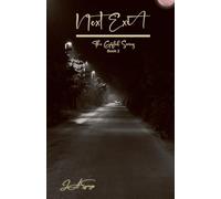 Next Exit: 2 (Gifted)