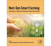 Next-Gen Smart Farming: Integrating AI, IoT, Digital Twin, and Robotics for Cyber-Physical Systems