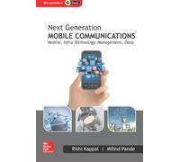 Next Generation Mobile Communications:: Mobile, Infra Technology, Management, Data