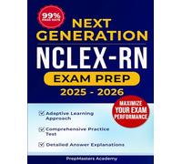 NEXT GENERATION NCLEX-RN EXAM PREP: Unlock the proven strategies and insights top nursing candidates use to pass with confidence-because your future as a licensed RN starts with the right preparation.