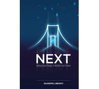 NEXT: How to Innovate from Within