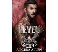 Next Level: 1 (Royal Bastards MC - Oakland Chapter)