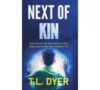 Next of Kin: A moving story of domestic suspense & conflict (Code Zero)