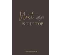 Next Stop Is the Top