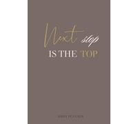 Next Stop Is the Top