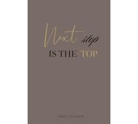 Next Stop Is the Top