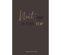 Next Stop Is the Top